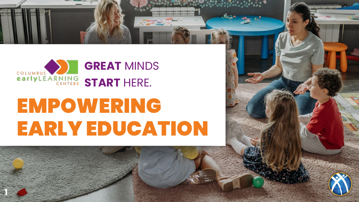 Empowering Early Education — Columbus Early Learning Centers presentation cover